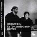 The Limba, Andro - X.O (XNeuron & Dj Toksabayev Radio)
