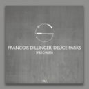 Francois Dillinger - Speechless