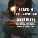 Roger-M feat. David Law - Speechless (Pink Panda Remix)