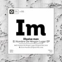 Illusive Man - El Hombre De Ningun Lugar