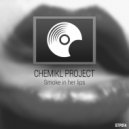 Chemikl Project - Say That Again