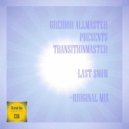 Greidor Allmaster presents Transitionmaster - Last Snow (Original Mix)