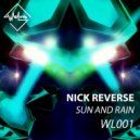 Nick Reverse - Sun And Rain