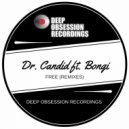 Dr. Candid Feat. Bongi - Free (Yanco\'Deep Assassin)