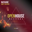NathanC - Don\'t Deserve (Original Mix)