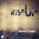 Jean-Luc SA feat. Melo - Rise Up