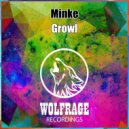 Minke - Growl