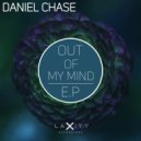 Daniel Chase - Out Of My Mind (Original Mix)