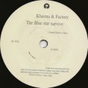Kharma Factory - The Blue Star Survive (Original Mix)