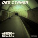 Dee Cypher - A Feelin (Original Mix)