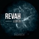 Revah - Give Me (Original Mix)