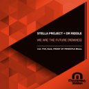 Stella Project & Dr Riddle - We Are The Future (PvR Remix)