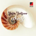 Yasin Yurtsever - Echoes (Original mix)