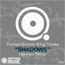 Thomas Brenner & Yuji Tanaka - Shadows (Opolopo Instrumental Mix)