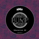 aMo - Education (Original Mix)