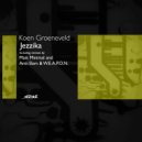 Koen Groeneveld - Jezzika (Anti-Slam & W.E.A.P.O.N. Remix)