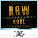 Kake - Raw (Original Mix)
