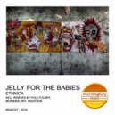 Jelly For The Babies - Ethnica