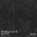 Pharaoh K - Tusk (Original Mix)