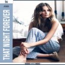 DJ Akiles - That Night Forever