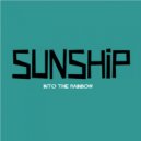 Sunship - Into the Rainbow (Falling Skeet\'s Whisker Mix)