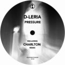 D-Leria - Pressure (Original Mix)