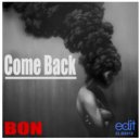 Bon - Come Back (Original Mix)