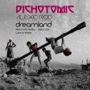 Alexic Rod - Dreamland