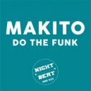 Makito - Do The Funk