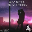 Karim Farouk - Those Feelings (Original Mix)