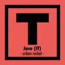 Jaco (IT) - Urban Rocket