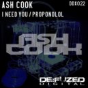 Ash Cook - I Need You