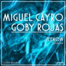 Miguel Cayro, Goby Rojas - IceNow (Original Mix)