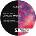Javi Del Valle - Gracias Madre