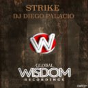 DJ Diego Palacio - Strike