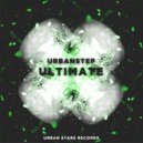 Urbanstep - Ultimate (Original Mix)
