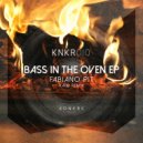 Fabiano Pit - Bass In The Oven (Kaiq Remix)
