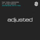 The Thrillseekers feat. Stine Grove - Anywhere With You