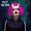 Def Neon - Damaged (Original Mix)