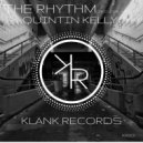 Quintin Kelly - The Rhythm