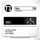 Rebelle - YW&F (Original Mix)