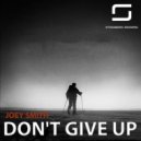 Joey Smith - Don't Give Up