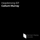 Callum Murray - Move Up