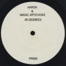 Aaron & Magic Artichoke - 45 Degrees (Original Mix)
