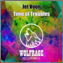 Jet Voon - Time of Troubles
