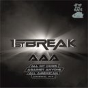 1st Break - All American (Original Mix)