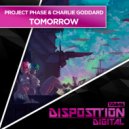 Projekt Phase & Charlie Goddard - Tomorrow (Original Mix)