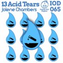 Jolene Chambers - 13 Acid Tears