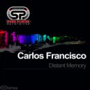 Carlos Francisco - Distant Memory