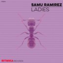 Samu Ramirez - Ladies (Original Mix)